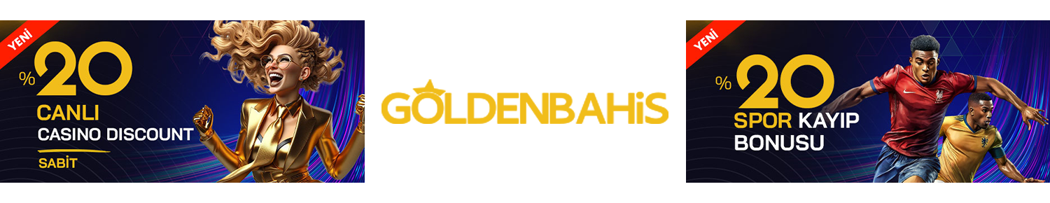 Goldenbahis Yeni Bonusları